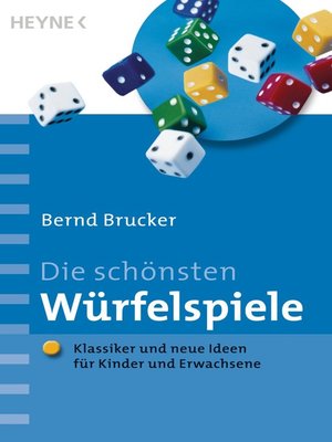 cover image of Die schönsten Würfelspiele